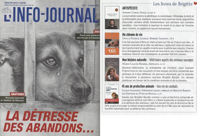 FBB Liliane Sujanszky 45 ans de protection animale Stéphanie Lahana Editions du Puits de Roulle