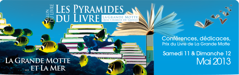 Editions du Puits de Roulle Pyramides du livre 2013